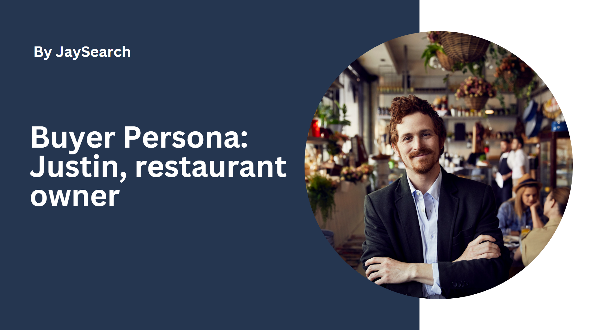 B2B Buyer Persona Example: Restaurant Owner